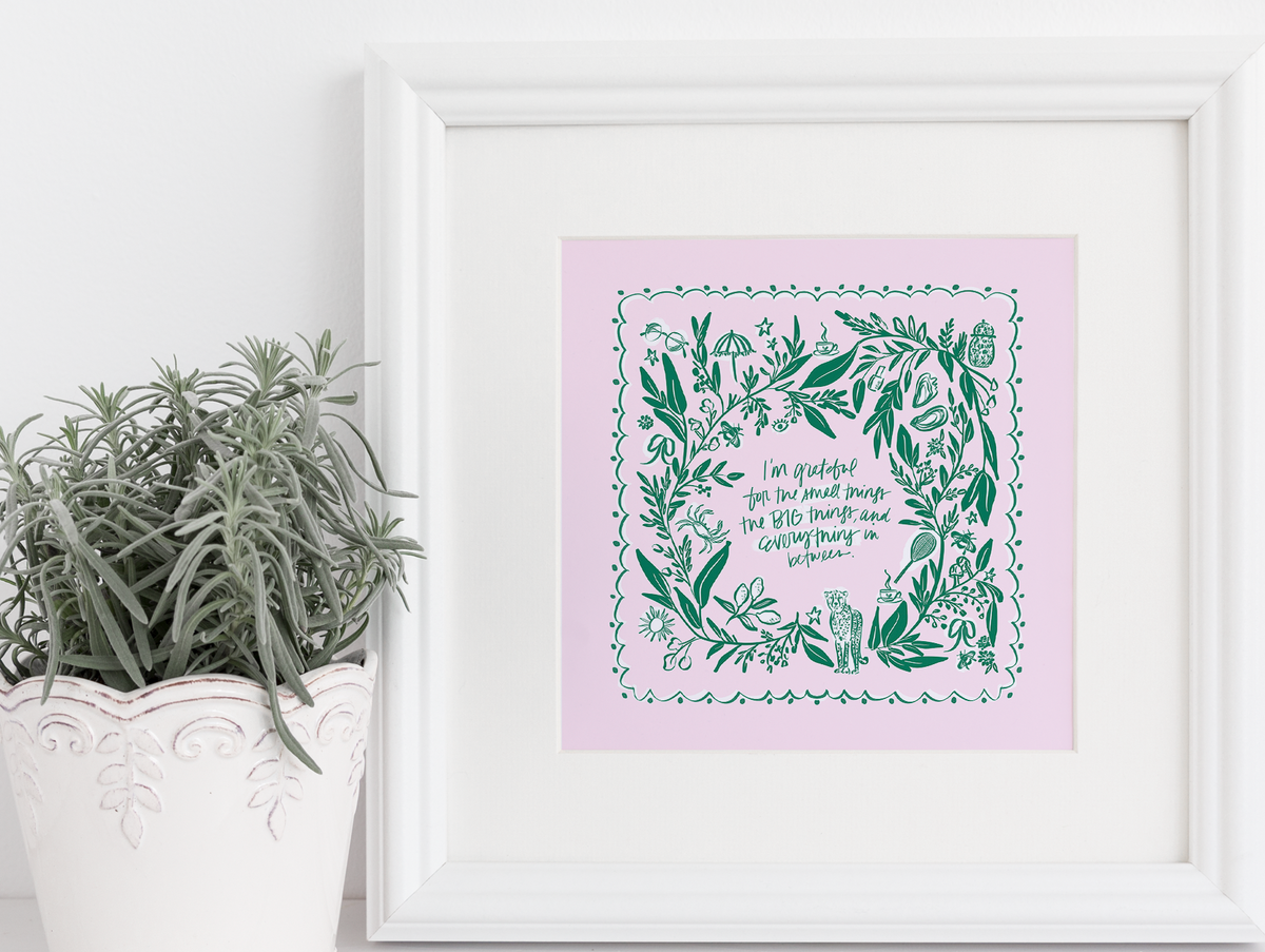 Grateful for the small things Art Print